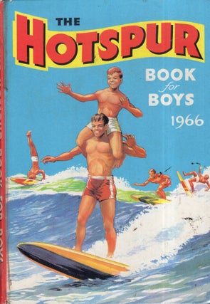 Item #283861 The Hotspur Book for Boys 1966 (Annual