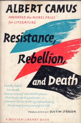 Item #284062 Resistance, Rebellion, and Death. Albert Camus