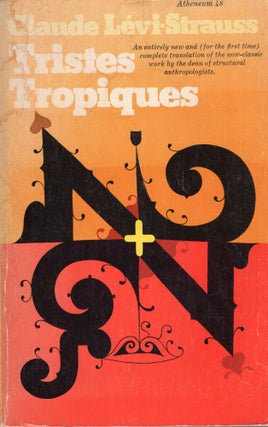 Item #284078 Tristes Tropiques. Claude Levi-Strauss