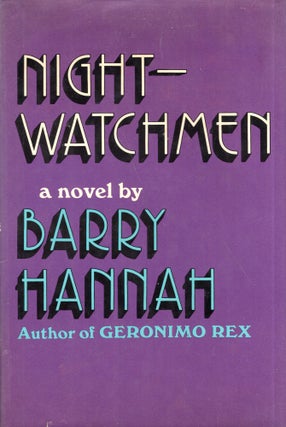 Item #284202 Night-Watchmen. Barry Hannah