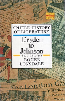 Item #284955 Dryden to Johnson (Sphere History of Literature) (v. 4). Roger Lonsdale