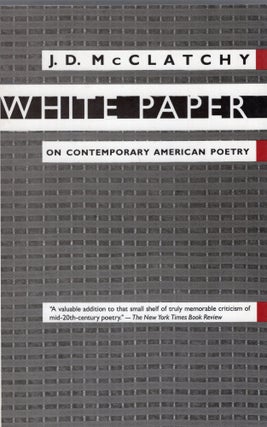Item #285057 White Paper: On Contemporary American Poetry. J. D. McClatchy