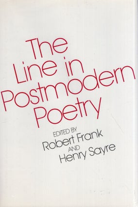 Item #285180 The Line in Postmodern Poetry. Robert Frank, Henry M., Sayre