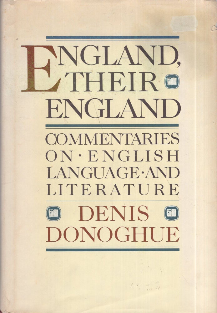 Item #285209 England, Their England. Denis Donoghue.