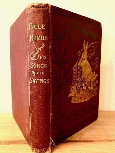 Item #285287 Uncle Remus. His Songs and His Sayings. The Folk-Lore of the Old Plantation. Joel Chandler Harris, Frederick S. Church, James H. Moser.