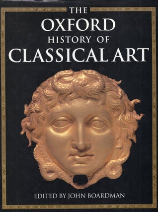 Item #285322 Oxford History of Classical Art
