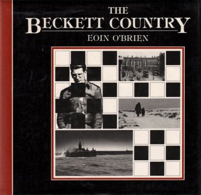 Item #285325 The Beckett Country. Eoin Obrien.