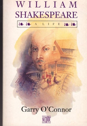 Item #285332 William Shakespeare: a Life