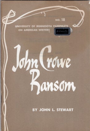 Item #285497 John Crowe Ransom -- University of Minnesota Pamphlets on American Writers No. 18....