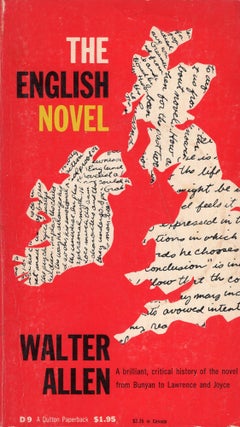 Item #285723 The English Novel: A Short Critical History. Walter Allen