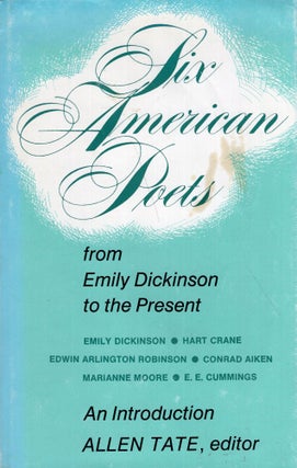Item #285729 Six American Poets from Emily Dickinson to the Present: An Introduction
