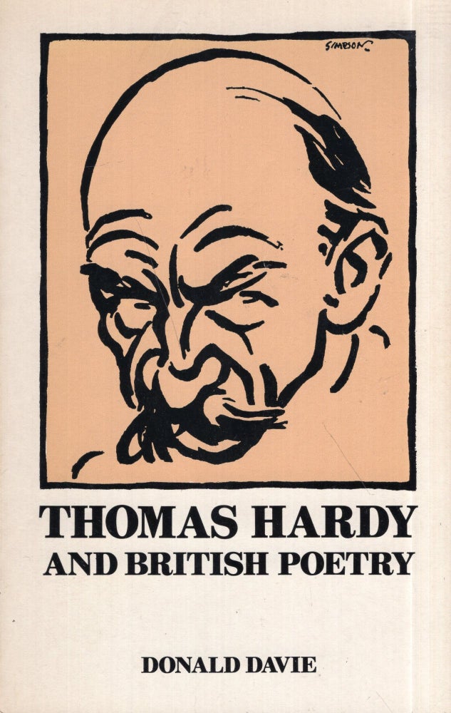Item #285893 Thomas Hardy and British Poetry. Donald Davie.