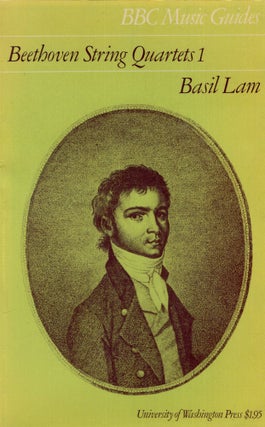 Item #286064 Beethoven string quartets (BBC music guides). Basil Lam, Gerald Abraham, Lionel Salter