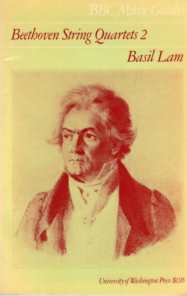 Item #286068 Beethoven string quartets 2 (BBC music guides). BASIL LAM.