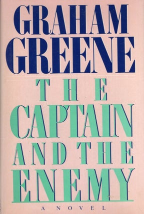 Item #286826 The Captain and the Enemy: 2. GRAHAM GREENE