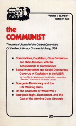 Item #288078 The Communist, theoretical journal of the Revolutionary Communist Party, USA. Volume...