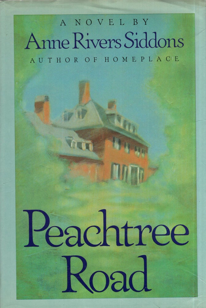 Item #288278 Peachtree Road. ANNE RIVERS SIDDONS.