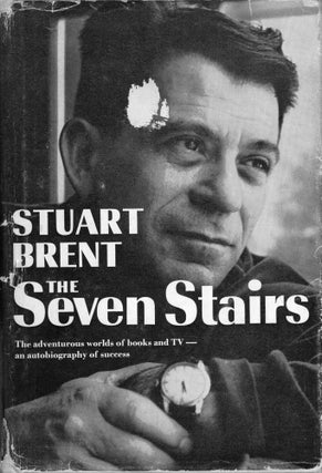 Item #288281 The Seven Stairs. Stuart Brent