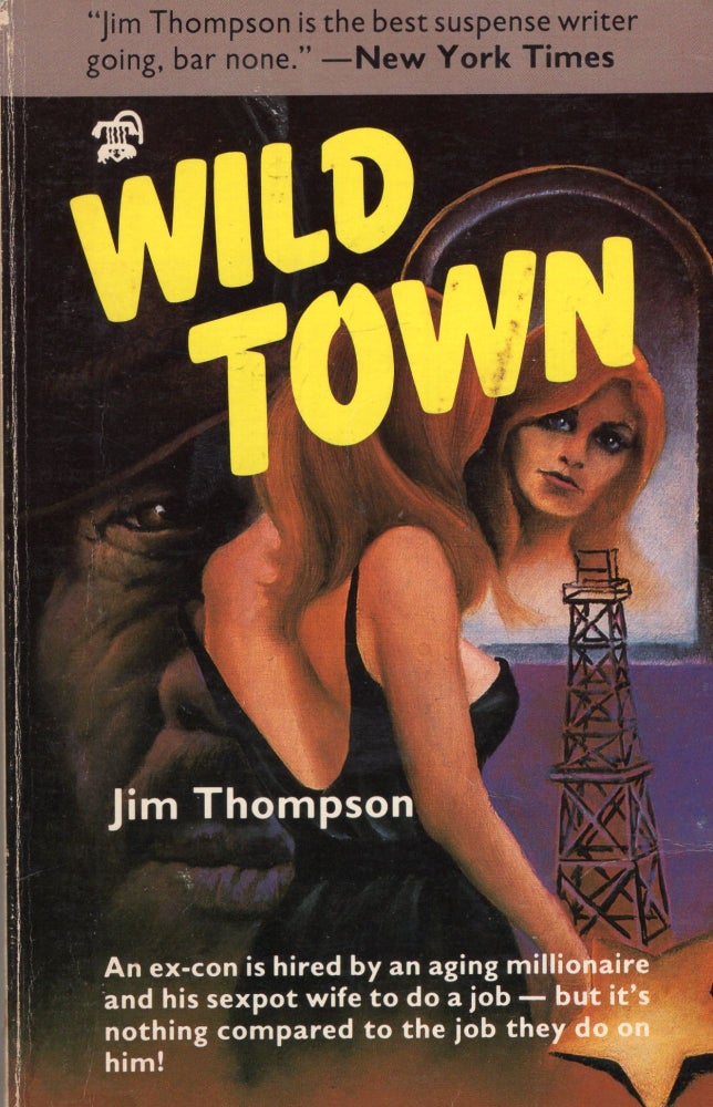 Item #288283 Wild Town. Jim Thompson.