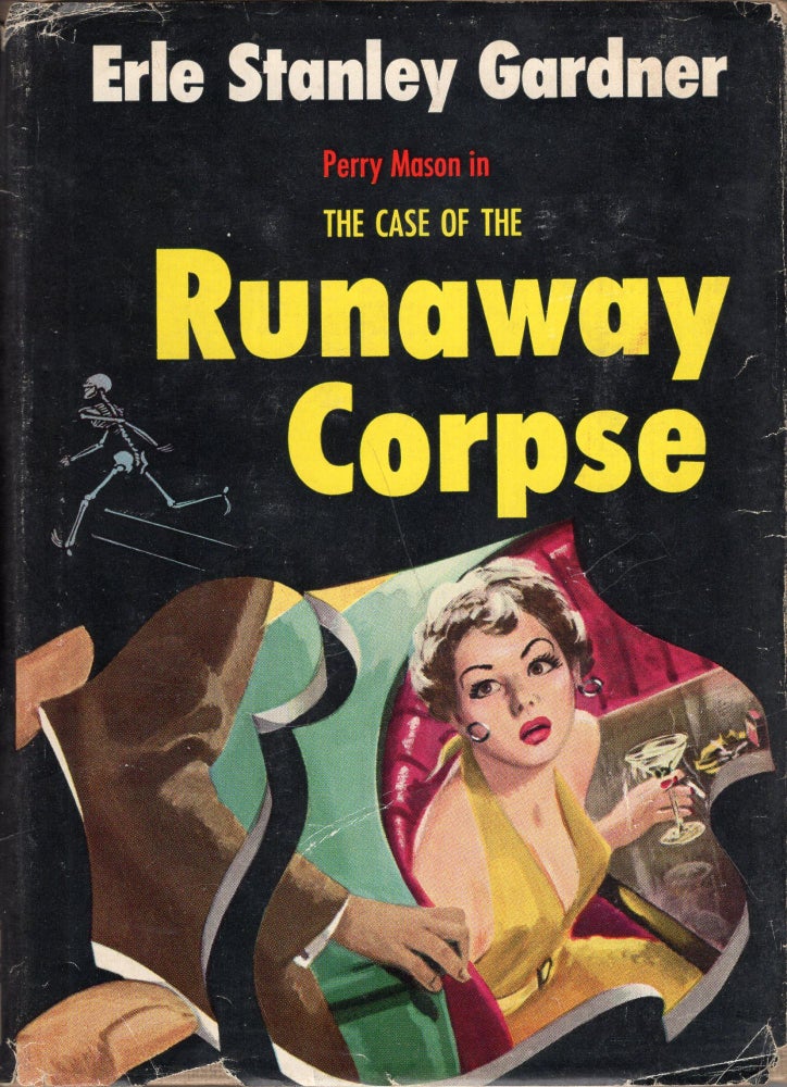 Item #288473 The case of the runaway corpse. Erle Stanley Gardner.