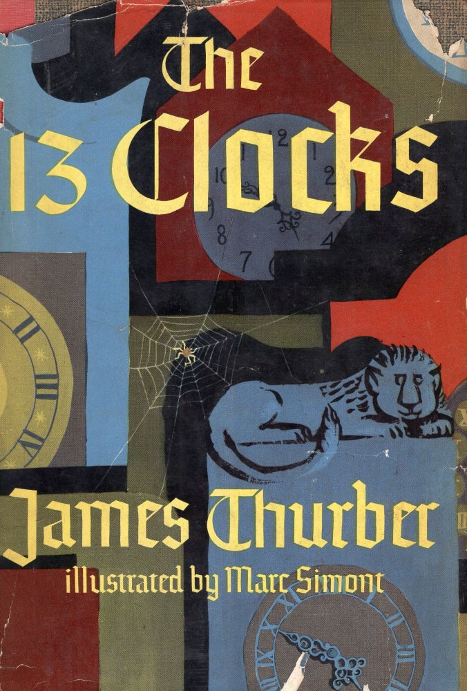 Item #288578 The 13 Clocks. James Thurber.