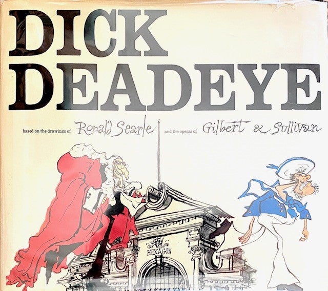 Item #288680 Dick Deadeye -- character drawings from the film Dick Deadeye or Duty Done by Bill Melendez Productions. Ronald Searle, Gilbert, Sullivan.