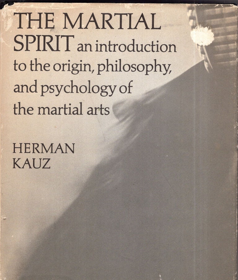 Item #288882 The Martial Spirit. Herman Kauz.