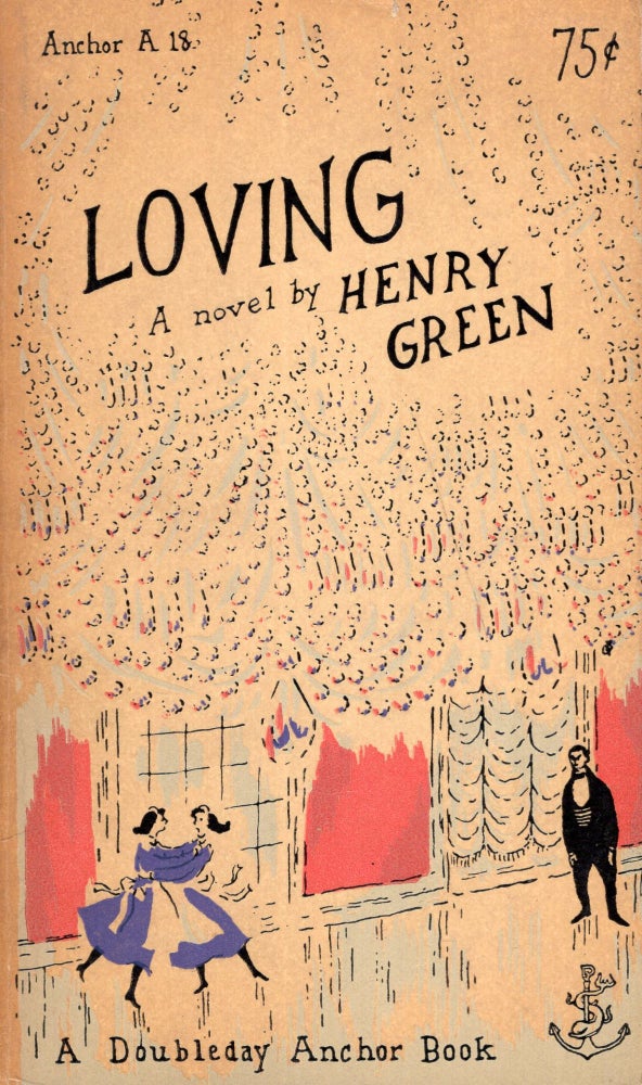 Item #288892 Loving -- A 18. Henry Green, Diana Klemin.