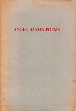 Item #288978 The Anglo-Saxon Poems in Bright's Anglo-Saxon Reader Done in a Normalized...