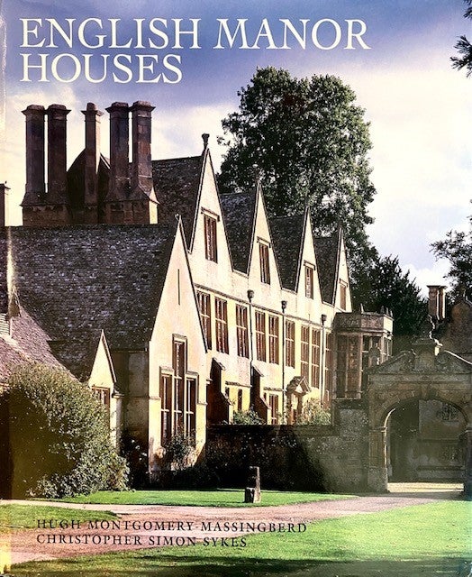 Item #288985 English Manor Houses. Hugh Montgomery-Massingberd.