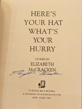 Here's Your Hat, What's Your Hurry