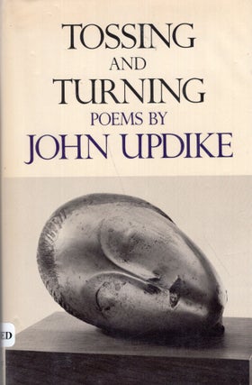 Item #289077 Tossing and Turning. John Updike