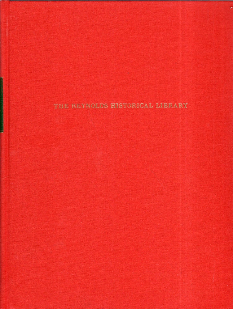 Item #289525 Rare Books and Collections of the Reynolds Historical Library, a Bibliography. Reynolds Historical Library.