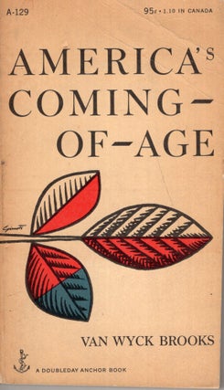 Item #289626 America's Coming-of-Age. Van Wyck Brooks