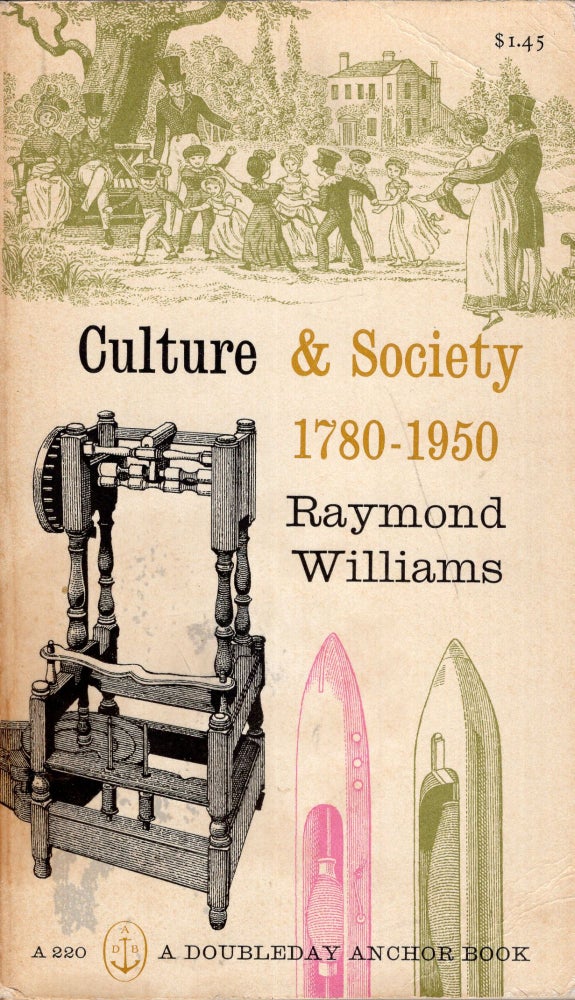 Item #289628 Culture and society, 1780-1950. Raymond Williams, Robin Jacques.