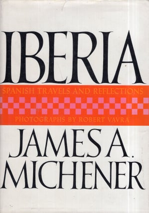 Item #289703 Iberia. James A. Michener
