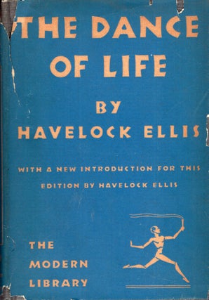 Item #289708 The Dance of Life. Havelock Ellis