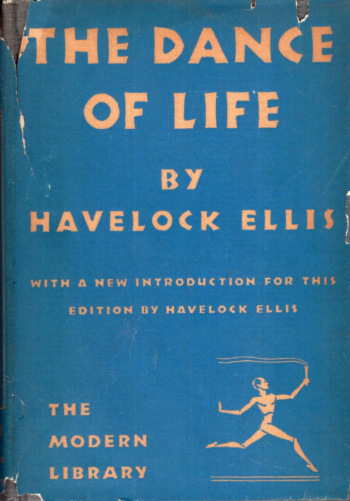 Item #289708 The Dance of Life. Havelock Ellis.