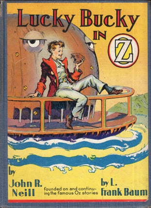 Item #289713 Lucky Bucky in OZ founded on and continuing the famous Ox stories by L. Frank Baum....