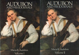 Item #289747 Audubon and His Journals. Maria Audubon