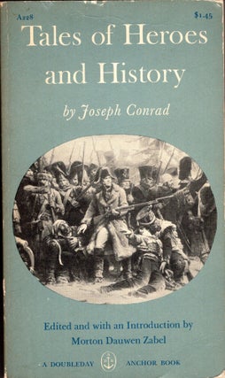 Item #289797 Tales of Heroes & History. Joseph Conrad