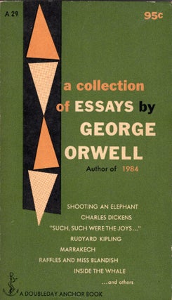 Item #289880 A Collection of Essays by George Orwell. George Orwell