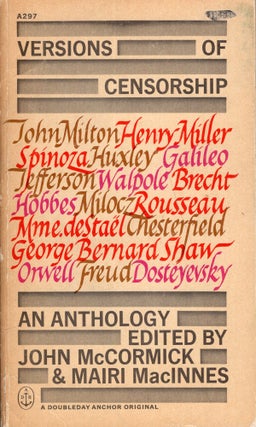 Item #289884 Versions of Censorship: an Anthology. Henry Miller, Sigmund Freud, John Milton,...