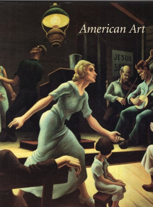 Item #289981 American Art. Research By Kate Davis, & Thomas B. Parker. Jordon-Volpe Gallery
