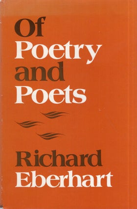 Item #290268 Of Poetry and Poets. Richard Eberhart