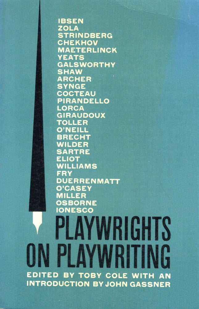 Item #290273 Playwrights on Playwriting: the Meaning and Making of Modern Drama From Ibsen to Ionesco. Toby Cole.