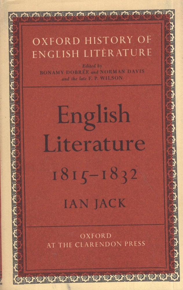 Item #290308 English lliterature 1815-1832. Ian Jack.
