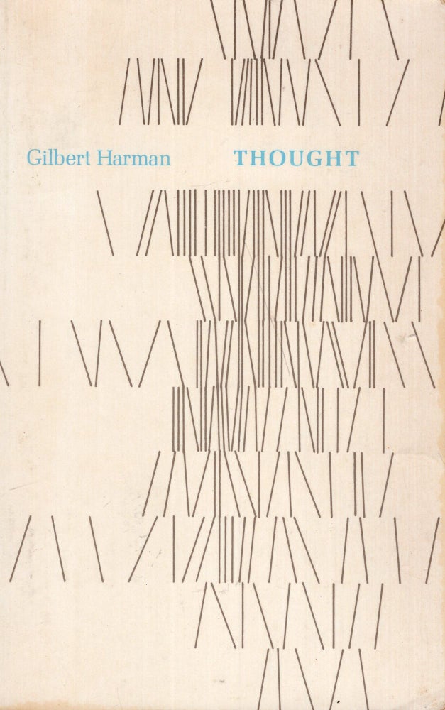 Item #290535 THOUGHT. Gilbert Harman.