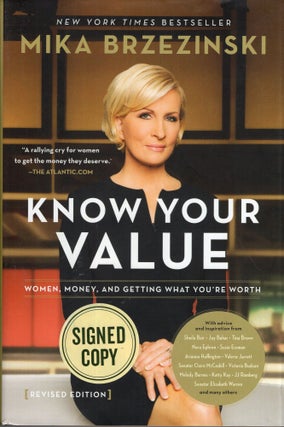 Item #290586 Know Your Value: Women, Money, and Getting What You're Worth. Mika Brzezinski
