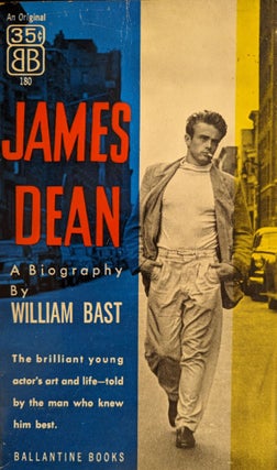 Item #291512 JAMES DEAN A Biography. William Bast